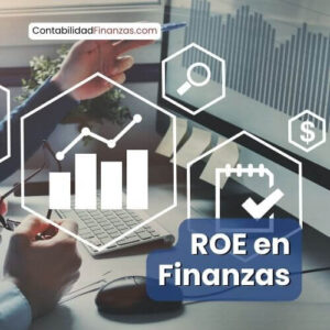 ROE en Finanzas: Qué es, cómo se calcula y cómo mejorarlo
