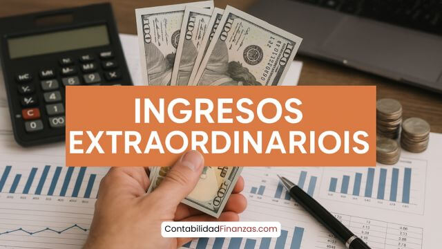 ingresos extraordinarios