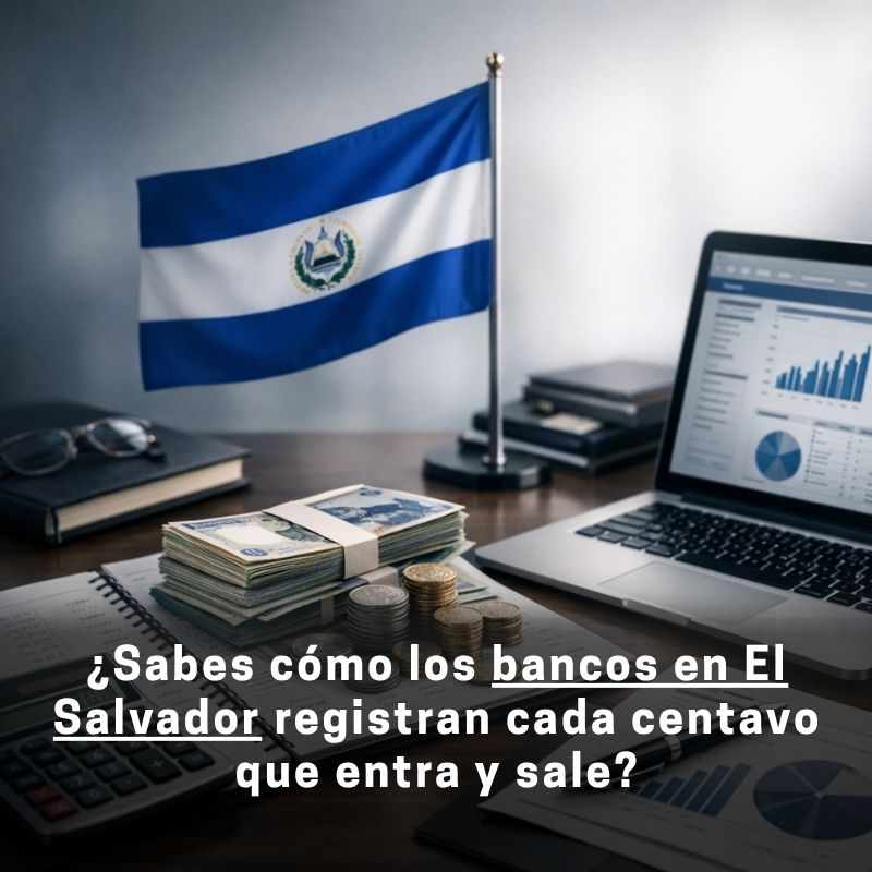 contabilidad bancaria en El Salvador
