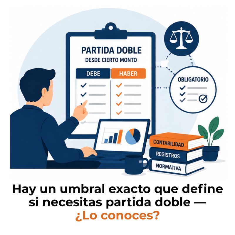 a partir de qué monto es obligatoria la partida doble
