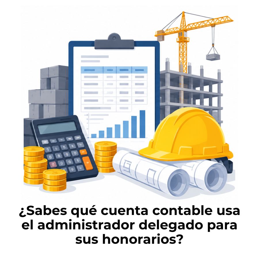 contabilidad para constructoras de administración delegada